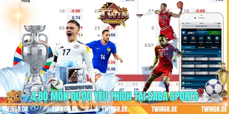 4 bộ môn được yêu thích tại Saba Sports