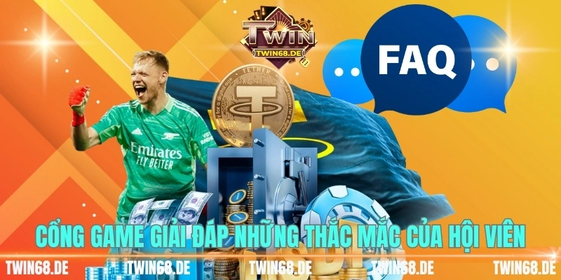 Cổng game giải đáp những thắc mắc của hội viên