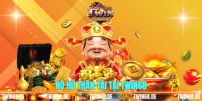 Nổ hũ thần tại tại Twin68